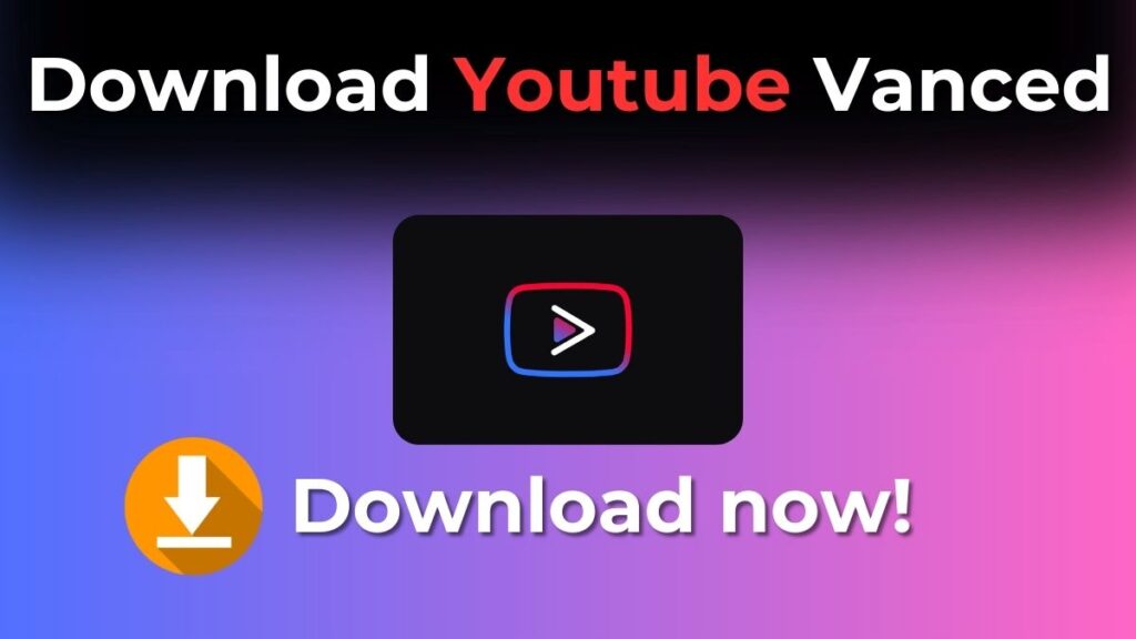 YouTube Vanced – The Best Way to Watch YouTube Without Ads